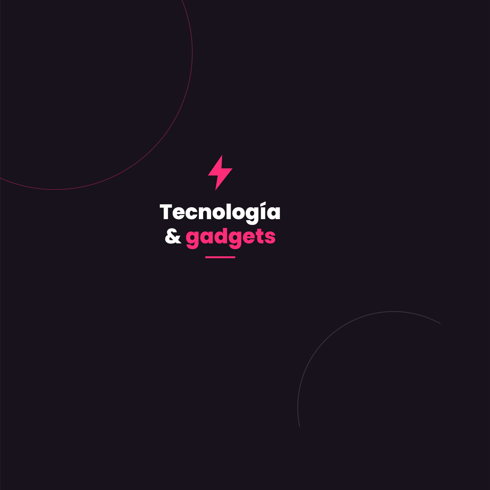 Tecnología y gadgets